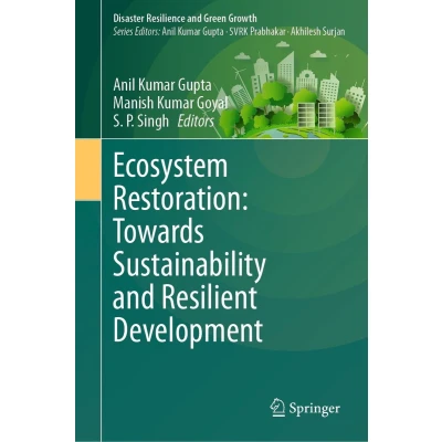 Afbeelding van Disaster Resilience and Green Growth Ecosystem Restoration: Towards Sustainability Resilient Development