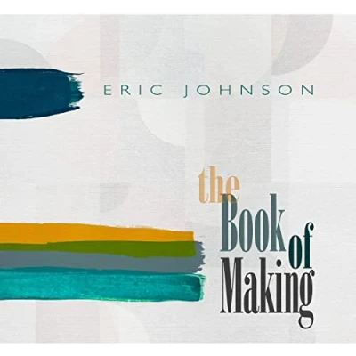 Afbeelding van Eric Johnson Book of Making (LP)