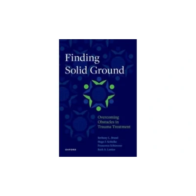 Afbeelding van Finding Solid Ground: Overcoming Obstacles in Trauma Treatment