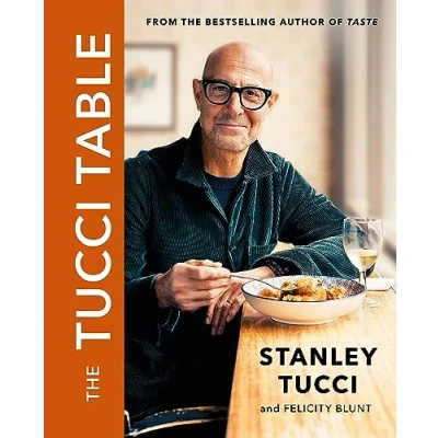 Afbeelding van the Tucci Table: From No.1 bestselling author of Taste