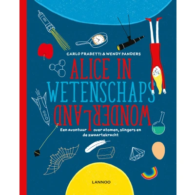 Afbeelding van Uitgeverij lannoo alice in wetenschapswonderland