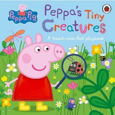 Afbeelding van Peppa Pig: Peppa&#039;s Tiny Creatures: A touch and feel playbook