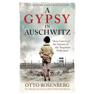 Afbeelding van A Gypsy In Auschwitz: How I Survived the Horrors of ‘Forgotten Holocaust’