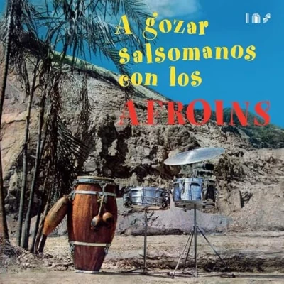 Afbeelding van Los Afroins A Gozar Salsomanos (LP)