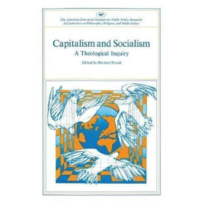 Afbeelding van Capitalism and Socialism: A Theological Inquiry