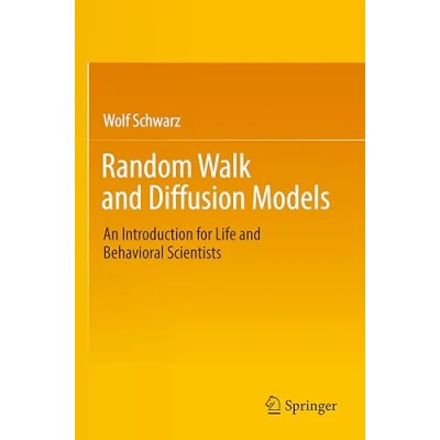 Afbeelding van Random Walk and Diffusion Models: An Introduction for Life Behavioral Scientists