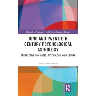 Afbeelding van Research in Analytical Psychology and Jungian Studies Jung Twentieth Century Psychological Astrology
