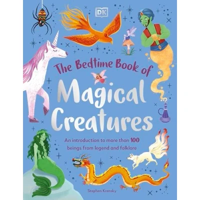 Afbeelding van The Bedtime Book of Magical Creatures: An Introduction to More than 100 Creatures from Legend and Folklore