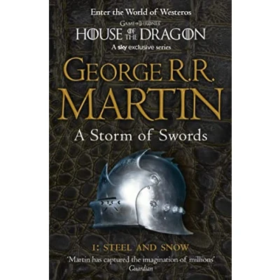 Afbeelding van a Storm of Swords: Part 1 Steel and Snow: Book 3 Song Ice Fire