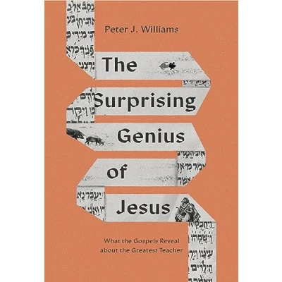 Afbeelding van the Surprising Genius of Jesus: What Gospels Reveal about Greatest Teacher
