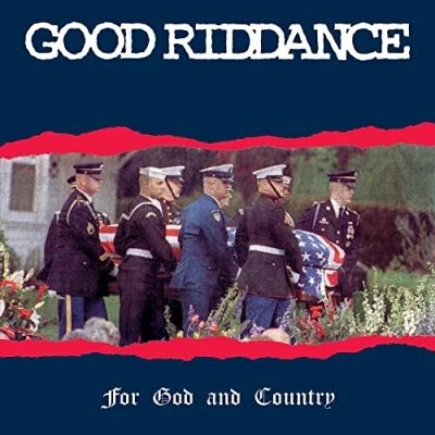 Afbeelding van Good Riddance For God And Country (LP)