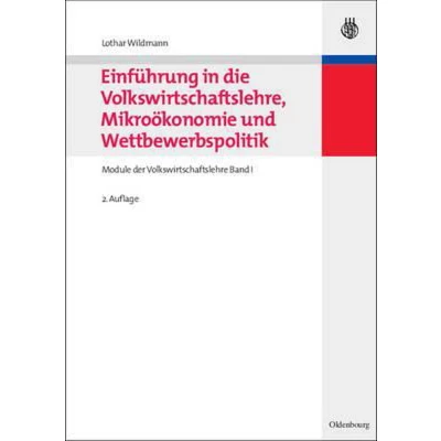 Afbeelding van Einfuhrung in Die Volkswirtschaftslehre, Mikrookonomie Und Wettbewerbspolitik