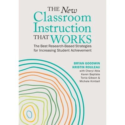 Afbeelding van The New Classroom Instruction That Works: Best Research Based Strategies for Increasing Student Achievement