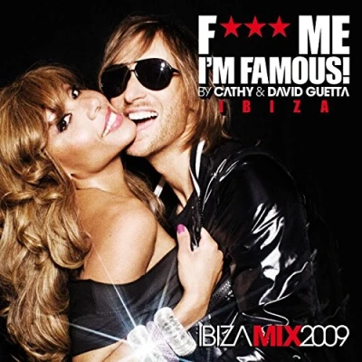 Afbeelding van F*** Me I&#039;m Famous Ibiza Mix 09