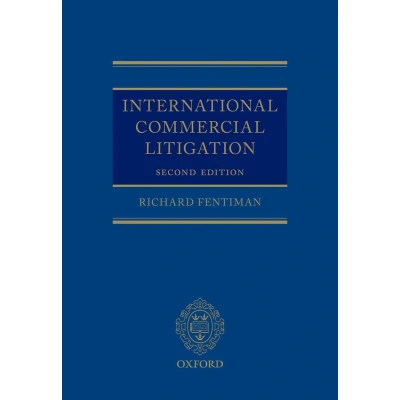 Afbeelding van International Commercial Litigation: Text, Cases and Materials on Private Law