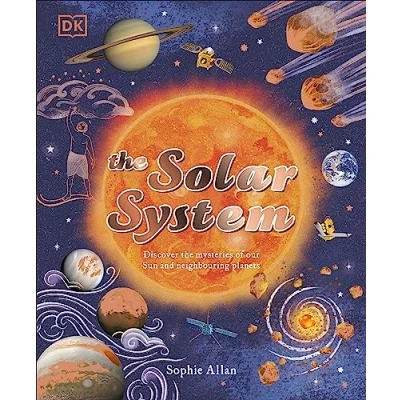 Afbeelding van the Solar System: Discover Mysteries of Our Sun and Neighbouring Planets