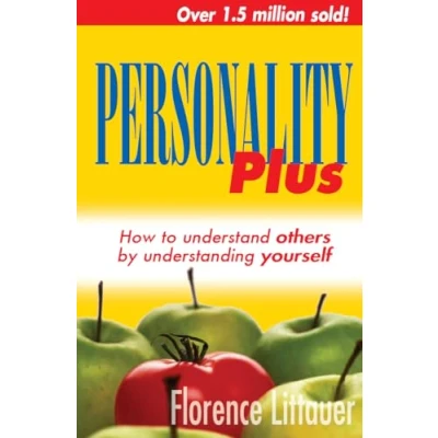 Afbeelding van Personality plus: How to understand others by understanding yourself