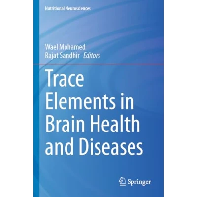 Afbeelding van Trace Elements in Brain Health and Diseases