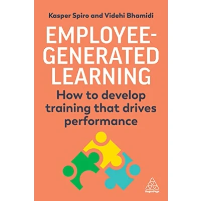 Afbeelding van Employee Generated Learning: How to Develop Training That Drives Performance