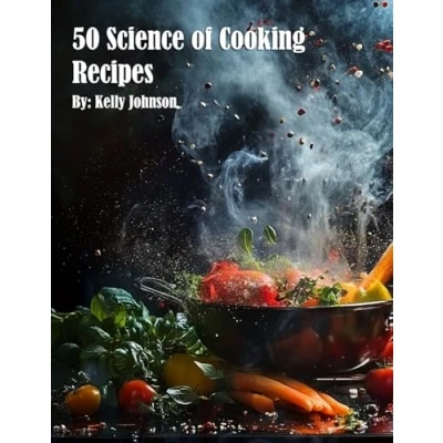 Afbeelding van 50 Science of Cooking Recipes