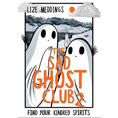 Afbeelding van The Sad Ghost Club Volume 2: Find Your Kindred Spirits