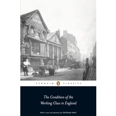 Afbeelding van Penguin Classics the Condition of Working Class in England