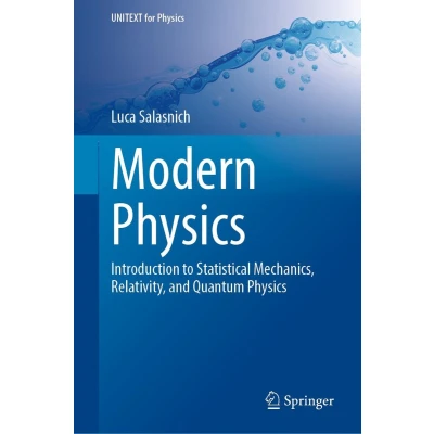 Afbeelding van Modern Physics: Introduction to Statistical Mechanics, Relativity, and Quantum Physics