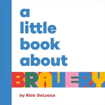 Afbeelding van Little Book About Bravery, A