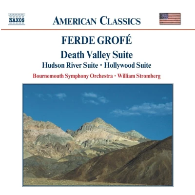 Afbeelding van Bournemouth Symphony Orchestra, William Stromberg Grofé: Death Valley Suite (CD)