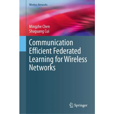 Afbeelding van Communication Efficient Federated Learning for Wireless Networks