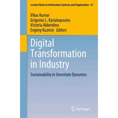Afbeelding van Digital Transformation in Industry: Sustainability Uncertain Dynamics: 61