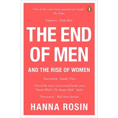 Afbeelding van the End of Men: And Rise Women