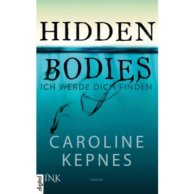 Afbeelding van Hidden Bodies Ich werde dich finden: Band 2 zur NETFLIX Serie YOU