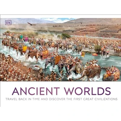 Afbeelding van Ancient Worlds: Travel Back in Time and Discover the First Great Civilizations