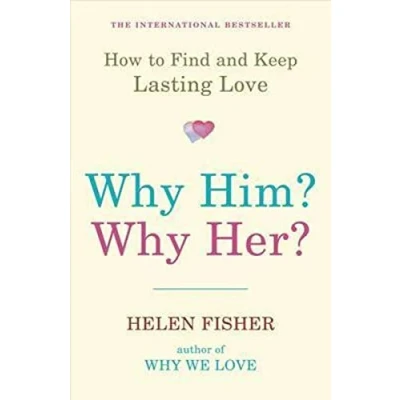Afbeelding van Why Him? Her?: How To Find And Keep Lasting Love