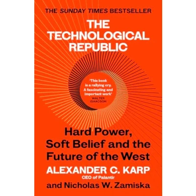 Afbeelding van the Technological Republic: Crisis of Technology and West