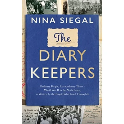 Afbeelding van The Diary Keepers: Ordinary People, Extraordinary Times