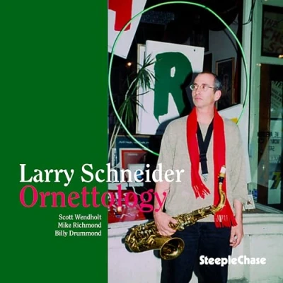 Afbeelding van Larry Schneider Ornettology (CD)