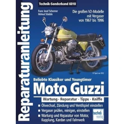 Afbeelding van Moto Guzzi V 2: Alle grossen V2 Modelle mit Vergaser von 1967 bis 1996