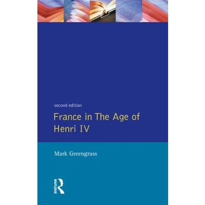 Afbeelding van France In The Age Of Henri Iv