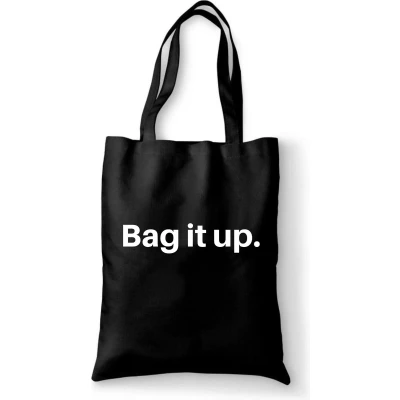 Afbeelding van Bag it up tas zwart katoen met de tekst tassen katoenen quote
