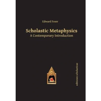 Afbeelding van Scholastic Metaphysics: A Contemporary Introduction