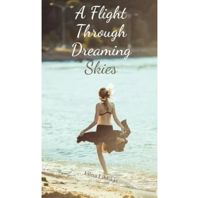 Afbeelding van A Flight Through Dreaming Skies