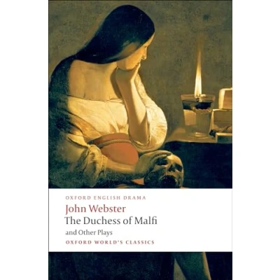 Afbeelding van The duchess of malfi and other plays