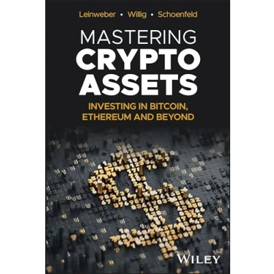 Afbeelding van Mastering Crypto Assets: Investing in Bitcoin, Ethereum and Beyond