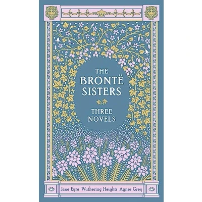 Afbeelding van Barnes &amp; Noble Classics: The Bronte Sisters: Three Novels: Jane Eyre Wuthering Heights Agnes Grey