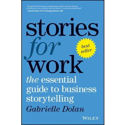 Afbeelding van Stories for Work: The Essential Guide to Business Storytelling