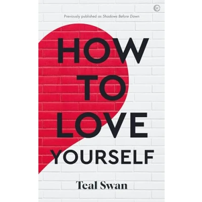 Afbeelding van How to Love Yourself: Adventures in the Dominions
