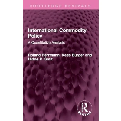 Afbeelding van International Commodity Policy: A Quantitative Analysis