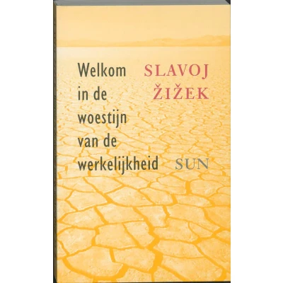 Afbeelding van Welkom in de woestijn van werkelijkheid (Paperback)